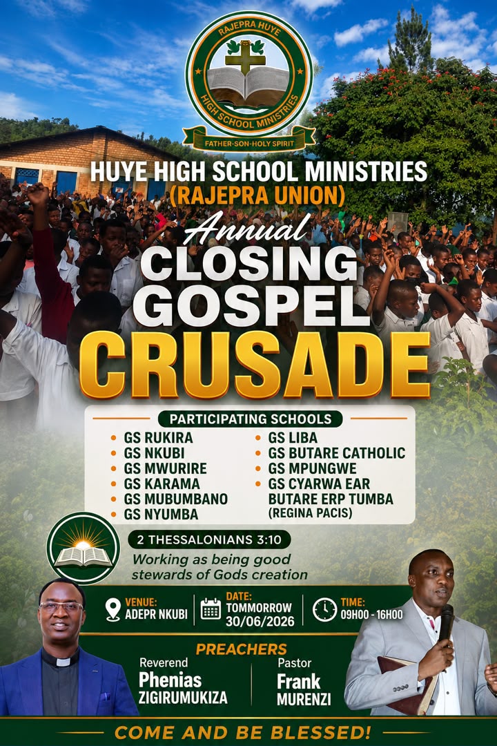 On  30 June 2026* CASR, in partnership with all high school ministries across Huye and neighboring districts